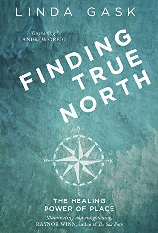 the cover of Finding True North by Linda Gask. A faded turquoise cover with a white compass in the centre